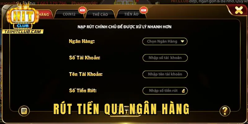 Các phương thức rút tiền HITCLUB hiện tại